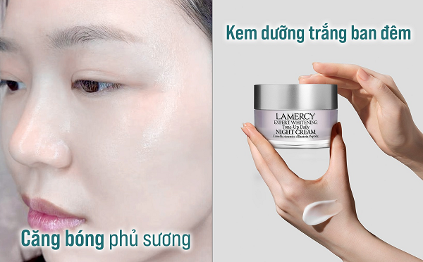 Dưỡng trắng ban đêm cho da mặt bằng Lamercy Expert Whitening Night Cream giúp bạn thức dậy với làn da căng mọng & trắng bật tone